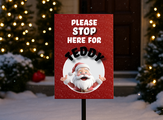 Santa Please Stop Here Sign | A4 | Instant PDF Download, Personalised Download or Personalised Print